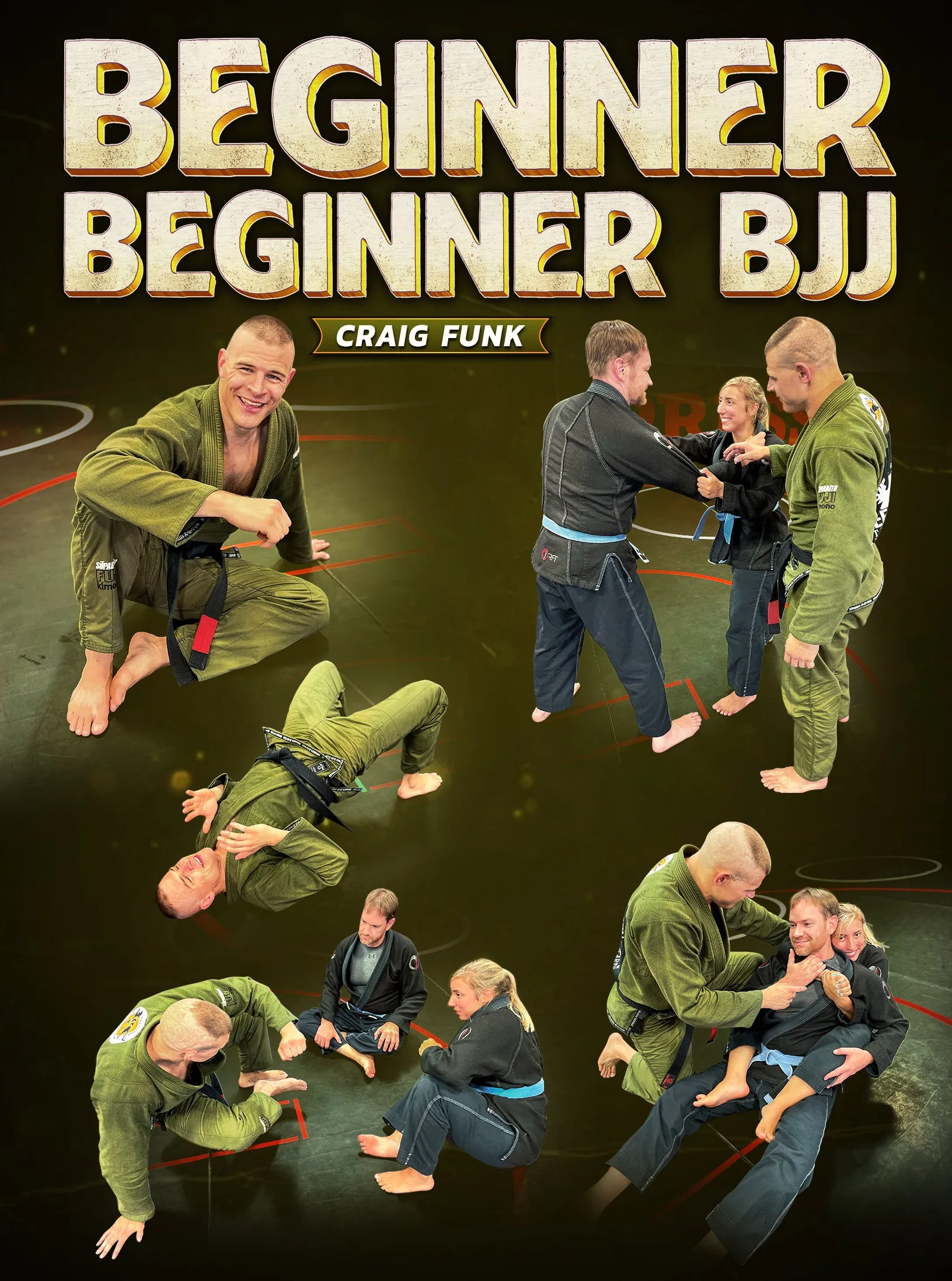 Beginner Beginner BJJ by Craig Funk