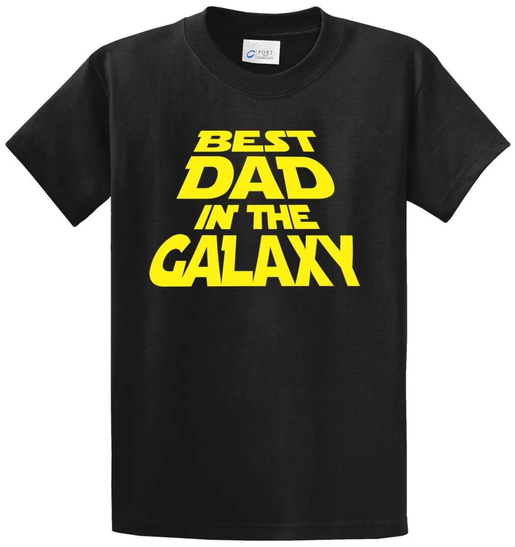 Best Dad In The Galaxy Printed Tee Shirt