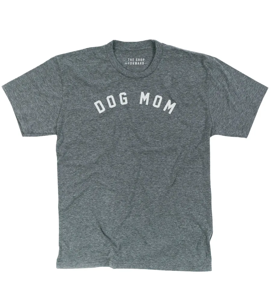 DOG MOM T-Shirt