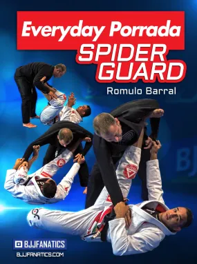 Everyday Porrada Spider Guard by Romulo Barral