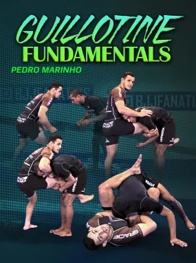 Guillotine Fundamentals by Pedro Marinho