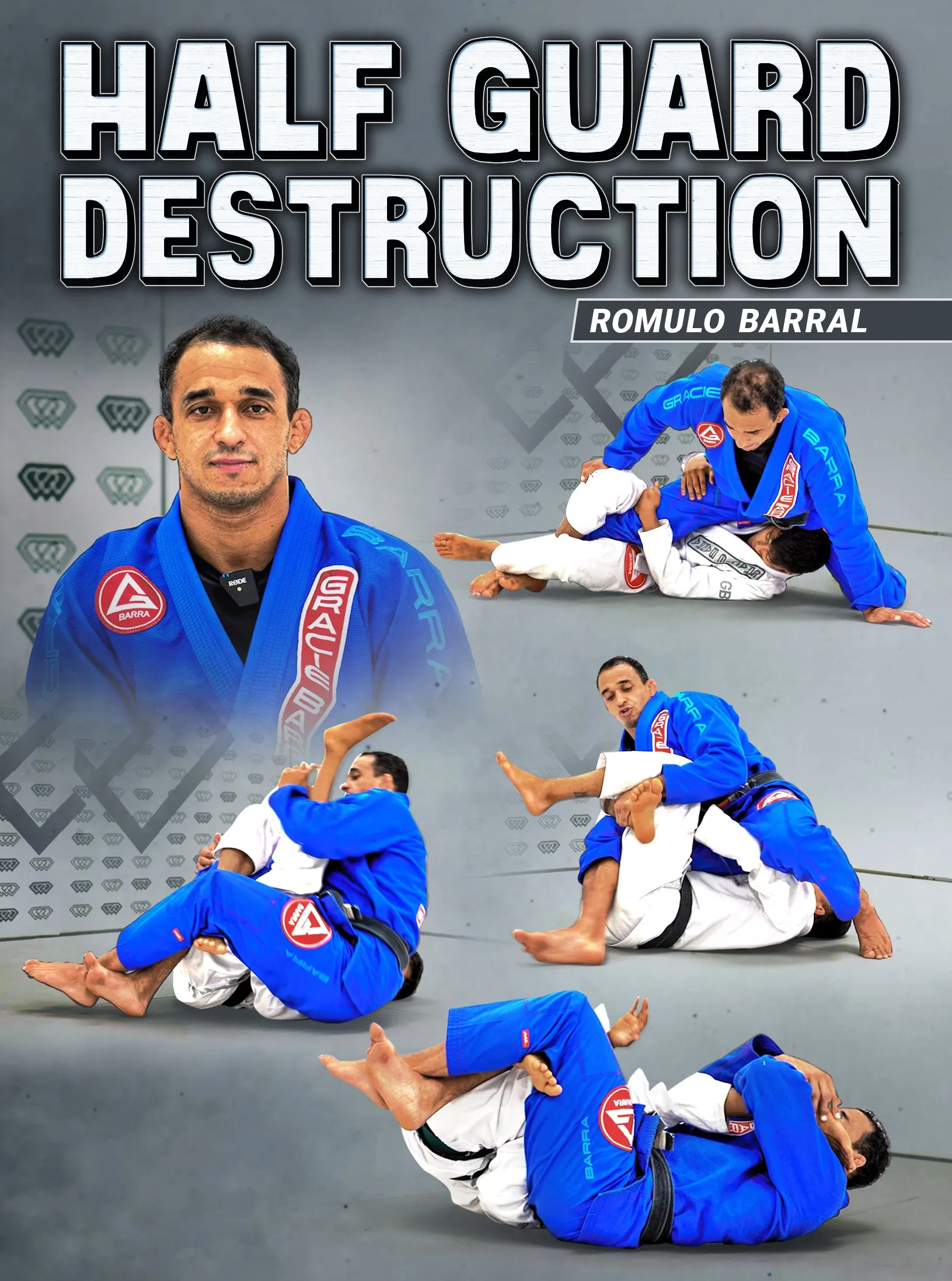 Half Guard Destruction by Romulo Barral