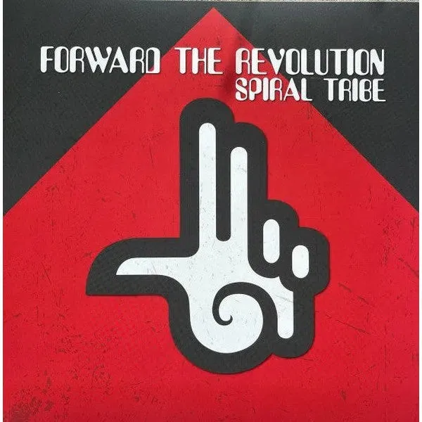 Spiral Tribe - Forward The Revolution 12"