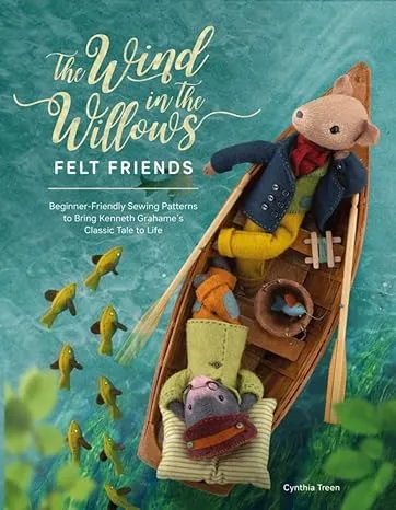 The Wind in the Willows Felt Friends